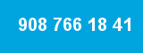 908 766 18 41
